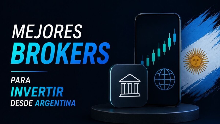 Mejores brokers para invertir desde Argentina