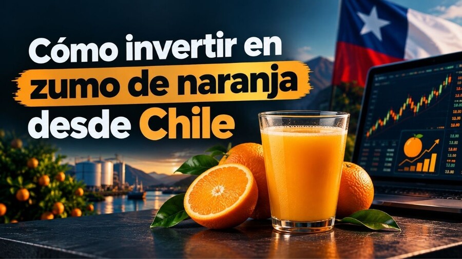 Cómo invertir en zumo de naranja desde Chile