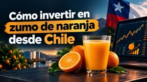 Cómo invertir en zumo de naranja desde Chile