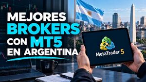 Mejores Brokers con MT5 (MetaTrader 5) disponibles en Argentina