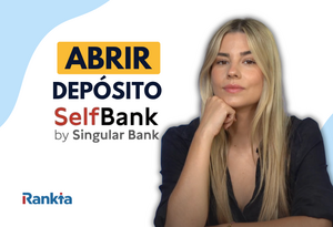 ¿Cómo abrir un depósito en Self Bank? Requisitos y condiciones