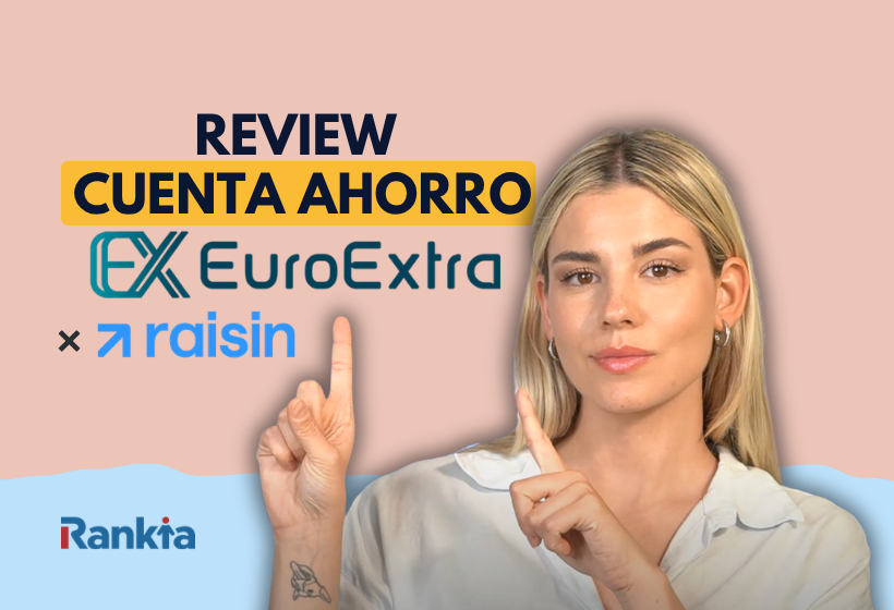 Cuenta de ahorro EuroExtra: opiniones, rentabilidad y condiciones