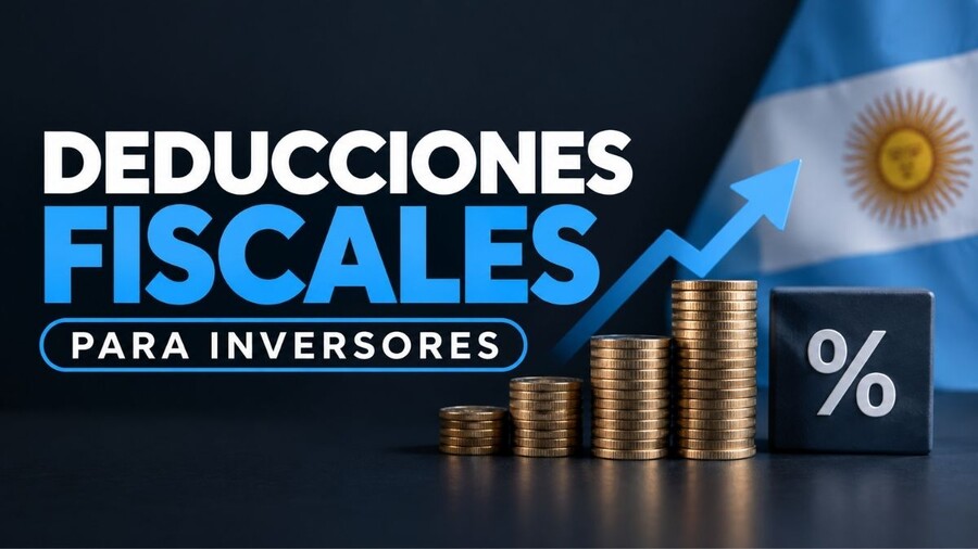 Deducciones y beneficios fiscales para inversores argentinos