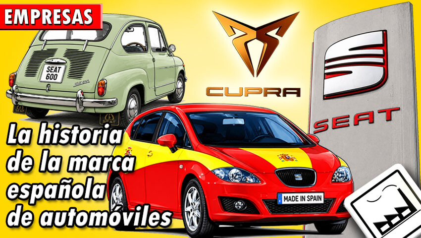 De SEAT a CUPRA: la historia de la marca española de automóviles