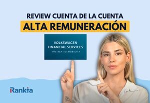 Cuenta de alta remuneración de Volkswagen Bank: opiniones, rentabilidad y condiciones