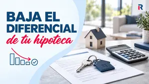 Cómo bajar el diferencial de la hipoteca: las tres vías y lo que cuesta cada una