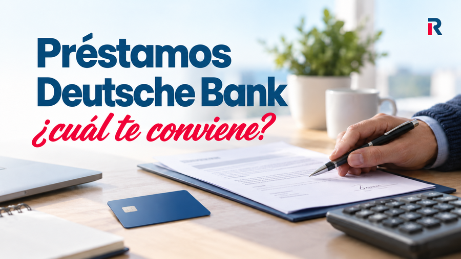 Persona revisando documentación de un préstamo junto a una calculadora, bajo el titular «Préstamos Deutsche Bank».