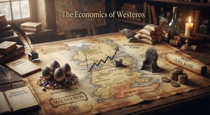 Lo que Poniente nos enseña de economía: Finanzas, deuda y mercados en Juego de Tronos