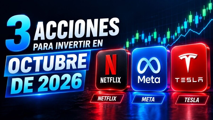 3 Acciones para invertir en octubre de 2026