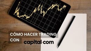 Cómo hacer trading con Capital.com