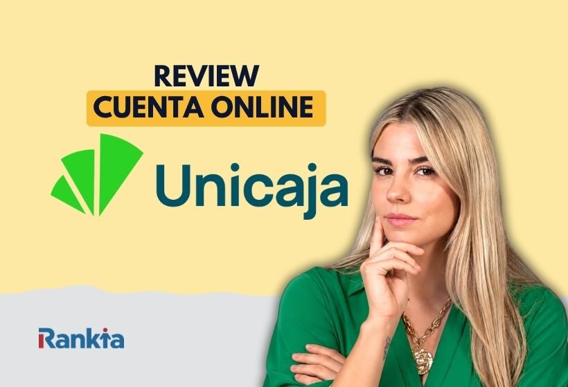 Portada de la review de la Cuenta Online Unicaja de Rankia con el logo de Unicaja y una mujer en actitud pensativa