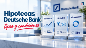 Hipotecas Deutsche Bank: condiciones, opiniones y alternativas
