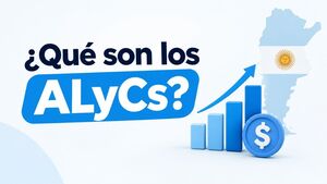 ¿Qué es un ALyC y cómo funciona en Argentina?