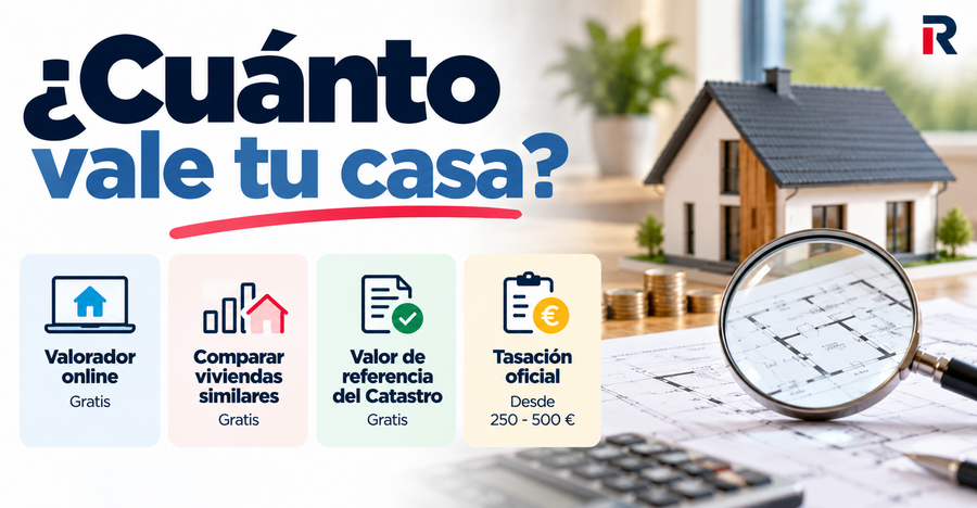 Infografía sobre cuánto vale una casa con cuatro métodos de valoración: valorador online, comparación de viviendas similares, valor de referencia del Catastro y tasación oficial.