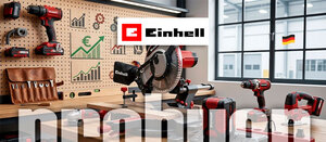 EINHELL: la fuerza silenciosa del bricolaje alemán
