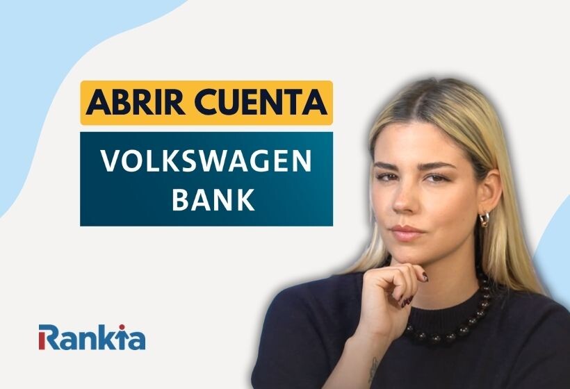 Imagen de una mujer en primer plano junto al texto «Abrir cuenta Volkswagen Bank», sobre un fondo blanco con detalles azules y el logotipo de Rankia en la esquina inferior izquierda.