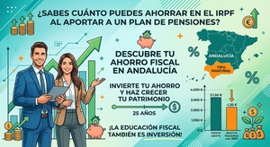 💶 Educación fiscal vs. educación financiera: descubre tu tipo marginal de IRPF y convierte el ahorro fiscal de tu plan