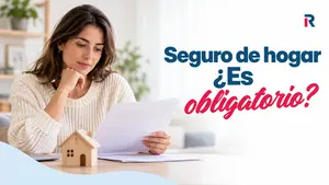 ¿Es obligatorio tener seguro de hogar?