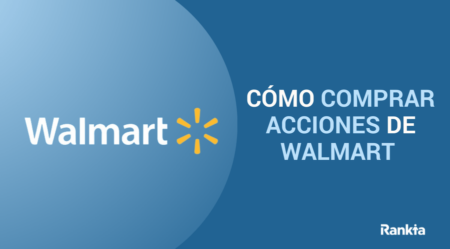 Cómo comprar acciones de Walmart