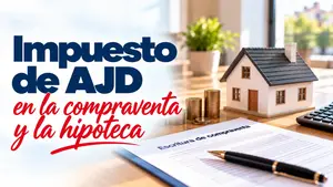 ¿Cuánto pago de Impuesto de Actos Jurídicos Documentados (AJD) en mi comunidad autónoma?