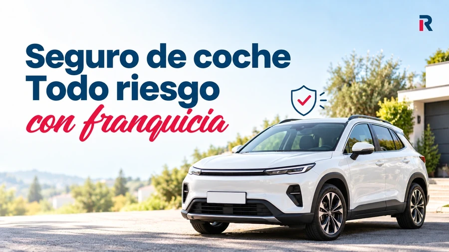 SUV blanco junto a un escudo de protección y el titular «Seguro de coche: todo riesgo con franquicia».