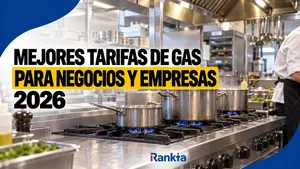 Mejores tarifas de gas para negocios y empresas 2026